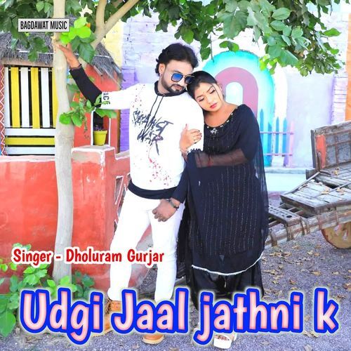 Udgi Jaal Jathni K