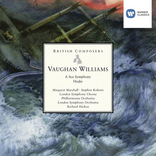 Vaughan Williams: A Sea Symphony, Hodie
