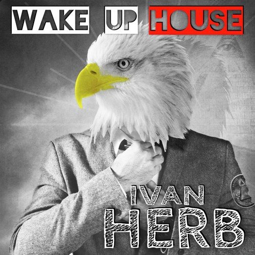 Wake up House