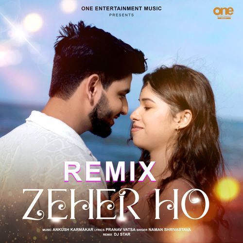 Zeher Ho Remix