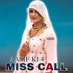 Aasif Ki 4 Miss Call
