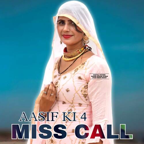 Aasif Ki 4 Miss Call