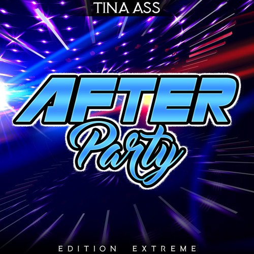 After Party (Edition Extreme)