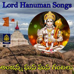 Anjanna Ghana Ghana Gantalu (Lord Hanuman Songs)-RicSRDMDXXk