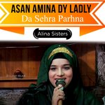 Asan Amina Dy Ladly Da Sehra Parhna artwork