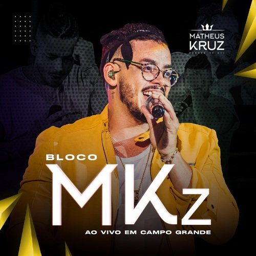 Bloco Mkz (Ao Vivo em Campo Grande)