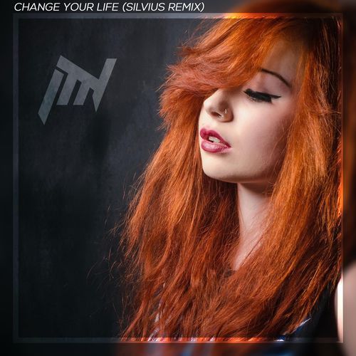 Change Your Life (feat. Martina Dogà) (Silvius Remix)