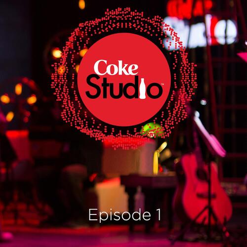 Coke Studio Season 8 Episode 1