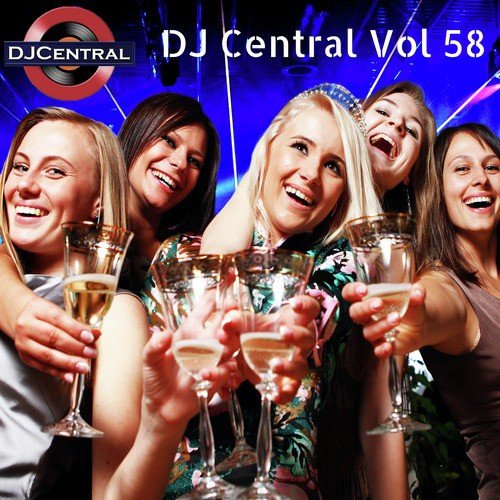 DJ Central, Vol. 58
