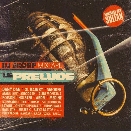 DJ Skorp Mixtape : Le Prelude_poster_image