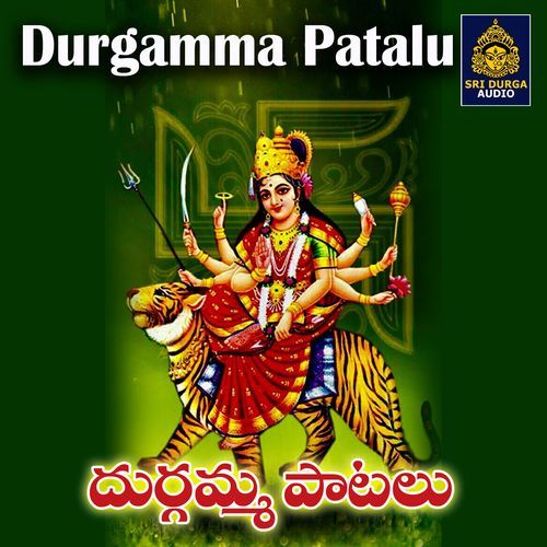 Durgamma Patalu