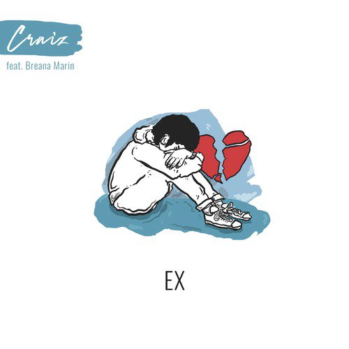 Ex (feat. Breana Marin)