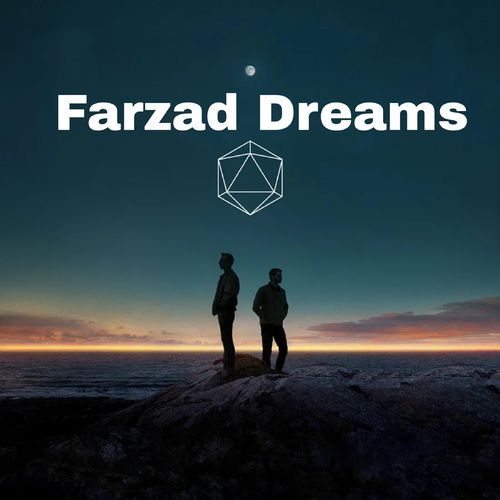 Farzad Dreams