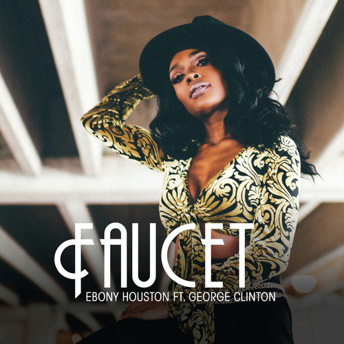 Faucet (feat. George Clinton)