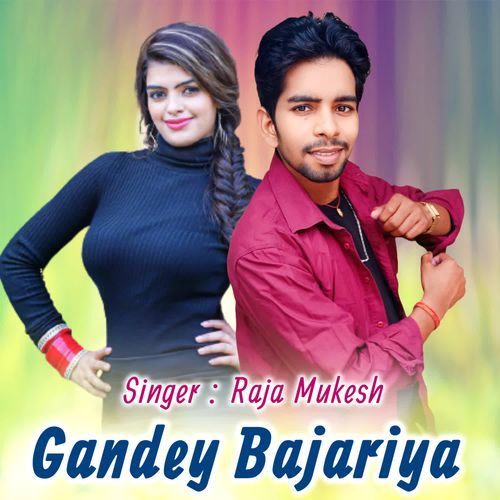 Gandey Bajariya