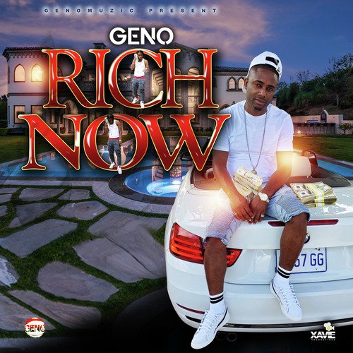 Geno - Rich Now