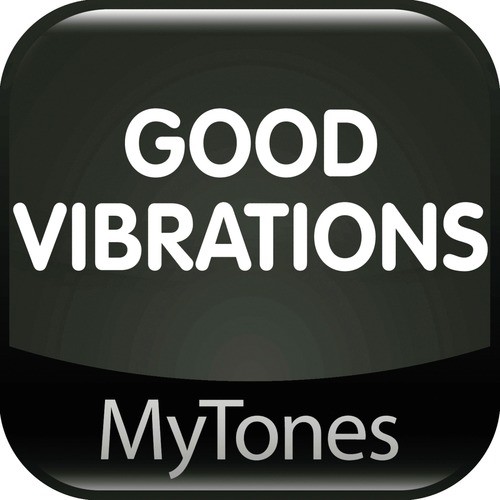 Good Vibrations - Ringtone