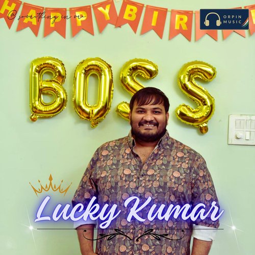 Happy Birthday Lucky Kumar