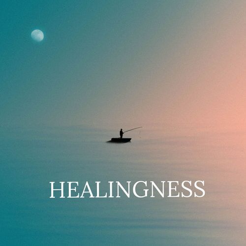 Healingness