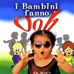 I Bambini Fanno Ooh