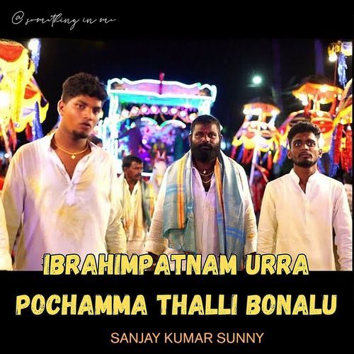Ibrahimpatnam Urra Pochamma Thalli Bonalu