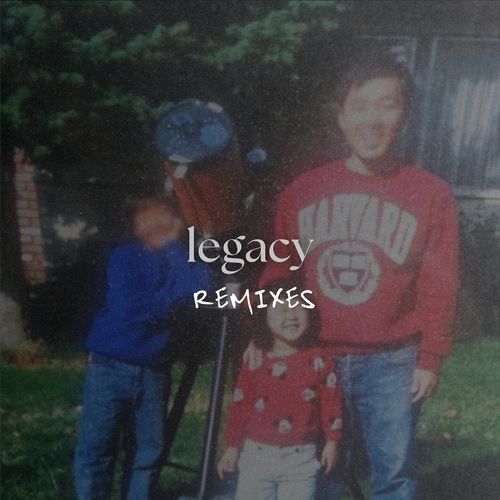 Legacy (Remixes)