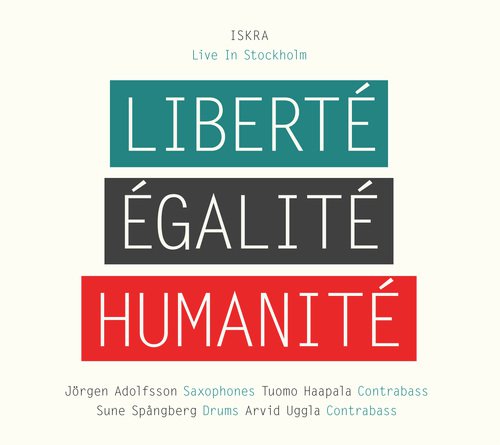 Liberté, Égalité, Humanité