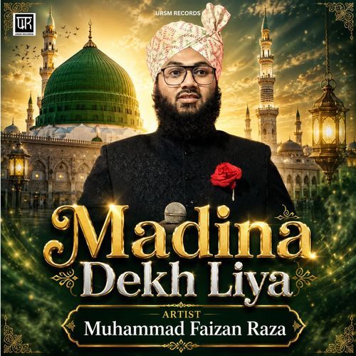 MADINA DEKH LIYA