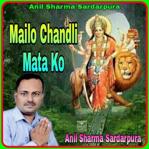 Mailo Chandli Mata Ko