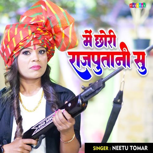 Main Chhori Rajputani Su