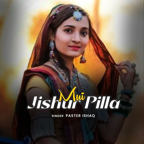 Mui Jishur Pilla