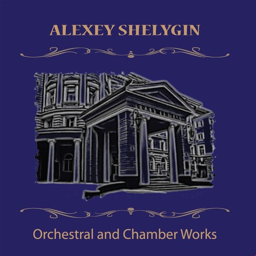 Orchestral and Chamber Works