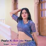 Papla Ki Ban Jau Naar