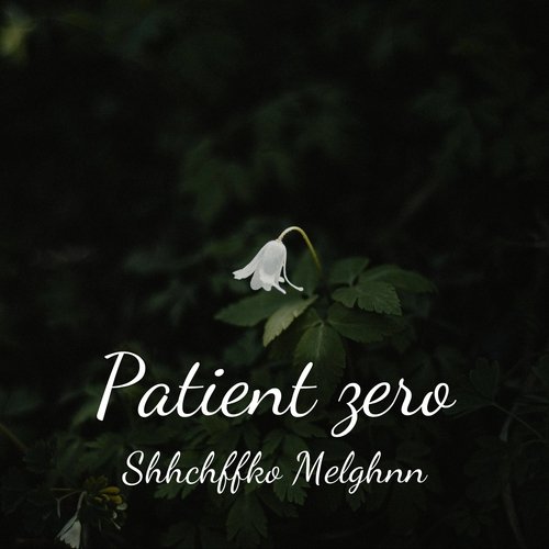 Patient zero cover art