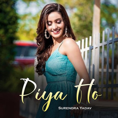 Piya Ho
