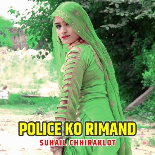 Police Ko Rimand
