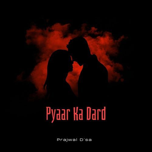 Pyaar Ka Dard