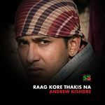Raag Kore Thakis Na