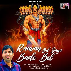 Raavan Bol Gaya Bade Bol-CCQGWDx6XQM