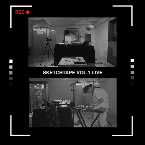 SKETCHTAPE VOL.1 (LIVE AT I'VE ALREADY SEEN)