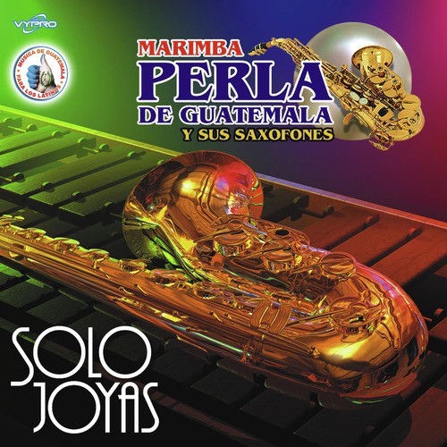 Marimba Perla de Guatemala y Sus Saxofones Songs Download Free Online Songs JioSaavn