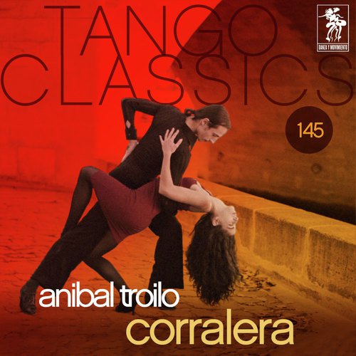 Tango Classics 145: Corralera