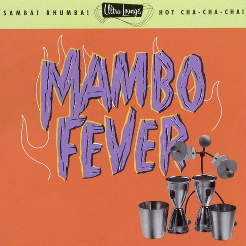 Ultra-Lounge / Mambo Fever  Volume Two