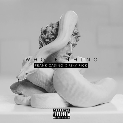 Whole Thing (feat. Riky Rick)