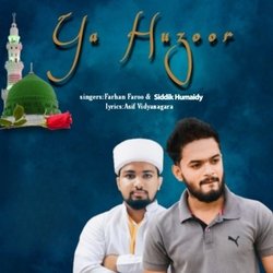 Ya Huzoor-RiIjRAJoYHo