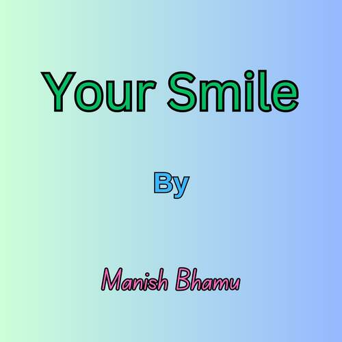 Your Smile