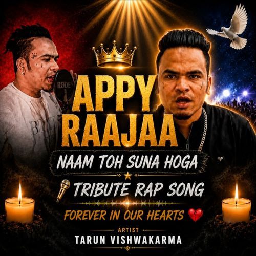Appy Raajaa - Naam Toh Suna Hoga