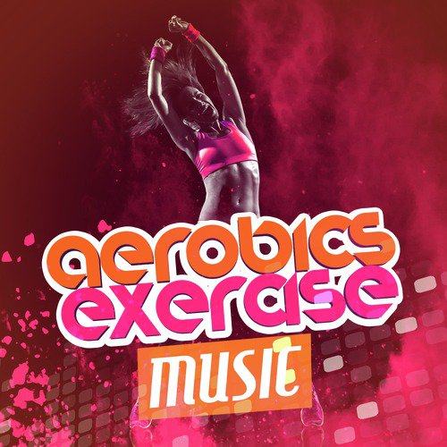 Aerobics Exercise Music