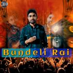 Bundeli Rai