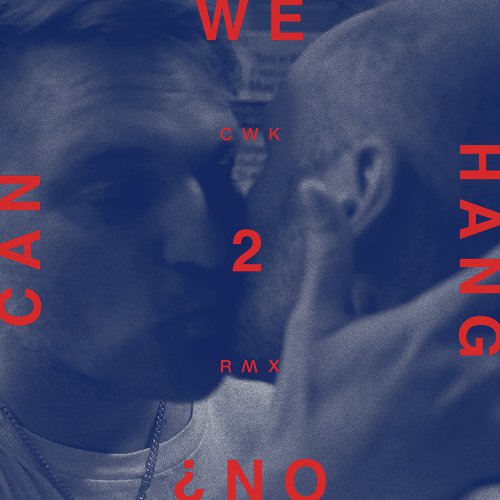 Can We Hang On ? + 2 Remixes